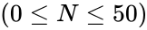 (0 \le N \le 50)
